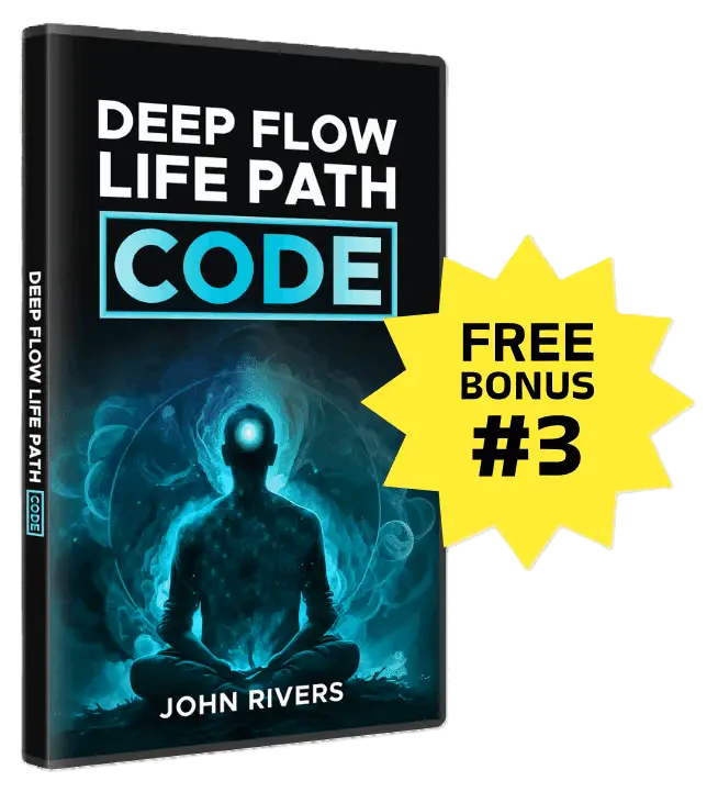 Deep Flow Code™ Bonus 3